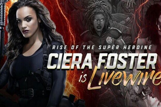 Ciera Foster is LiveWire For The Valiant Universe poster 1