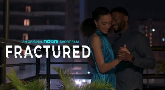 Buzz Review of Fractured: A Short Film by Ndani TV